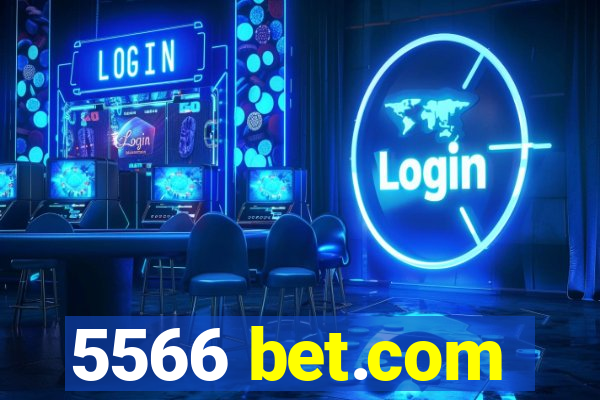 5566 bet.com